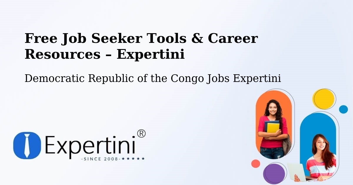 Free Job Seeker Tools & Career Resources – Wamba - Wamba, Democratic Republic of the Congo Jobs Expertini