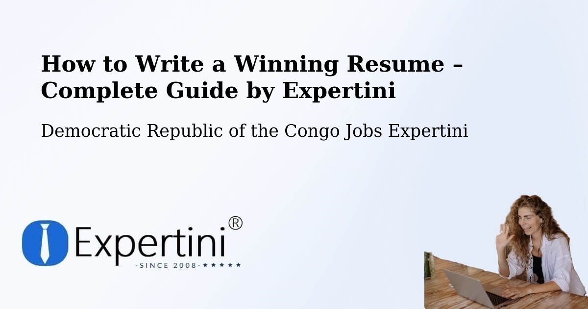 Resume Writing Guide for Job Seekers – Wamba - Wamba, Democratic Republic of the Congo Jobs Expertini